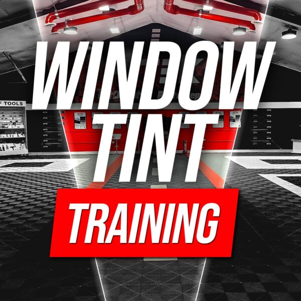Window Tint Training-(May 22, 23, 24)